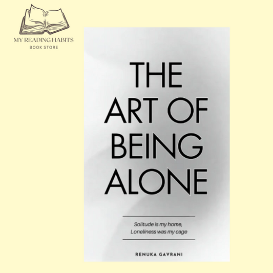The Art of Being Alone